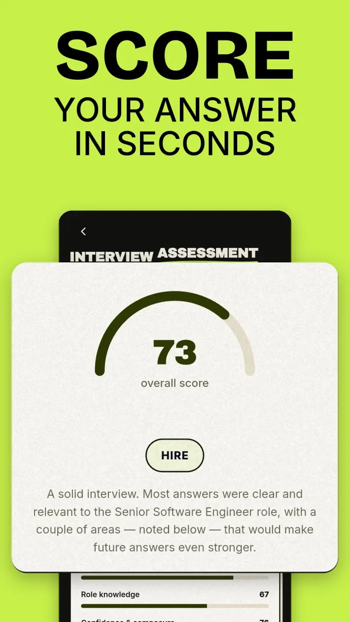 Interview results for a Senior Software Engineer role: an overall score of 73 and a Hire verdict, with the verdict's summary line and a breakdown starting to show below