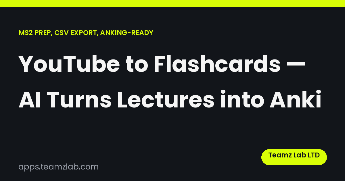 YouTube to Flashcards — Free AI Generator + Anki
