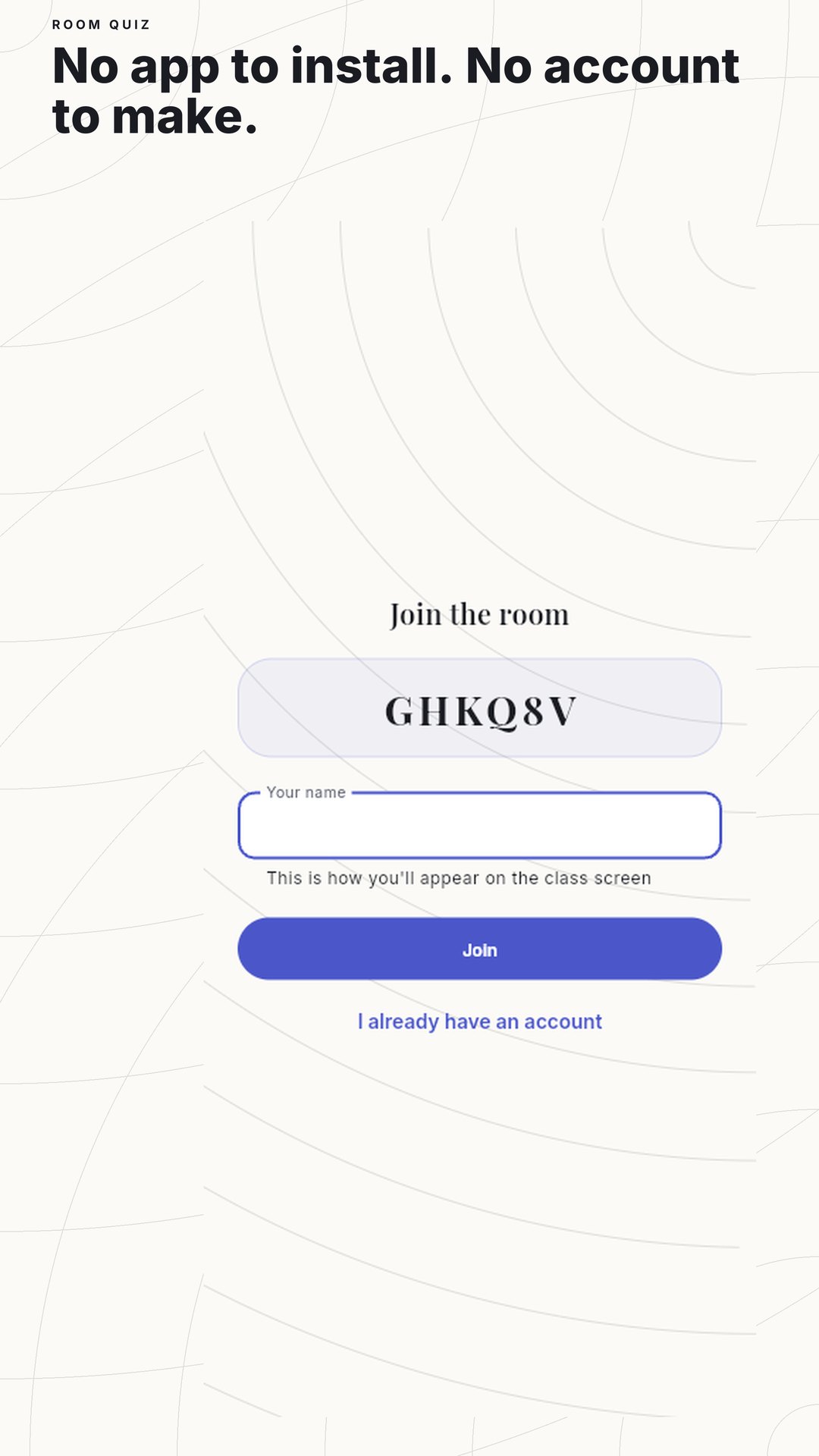 The student side, in a phone browser: the room code is already filled in from the QR, so all that is left is a name