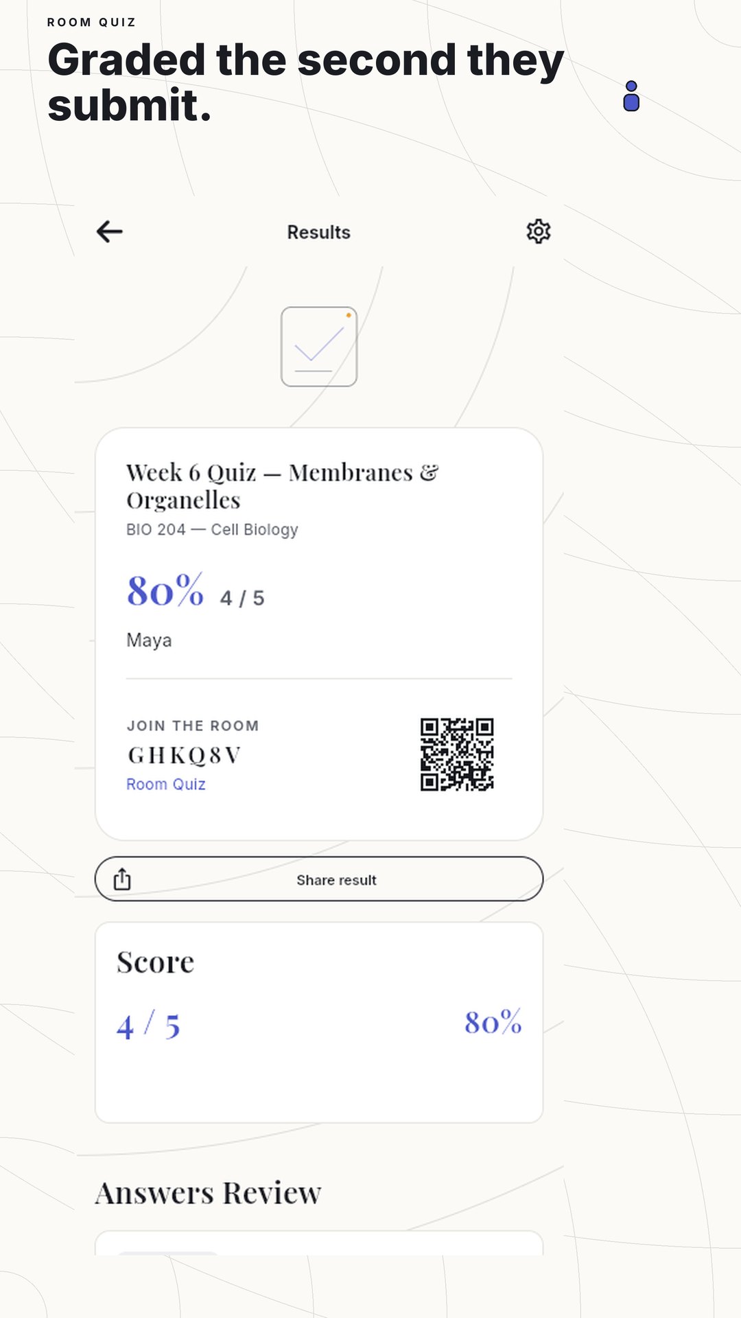 Maya's graded result: 80%, four out of five, with the room code on a score card she can share